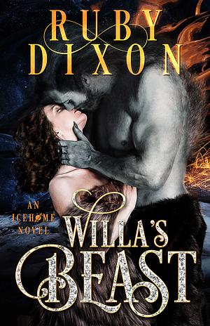 Willa's Beast by Ruby Dixon