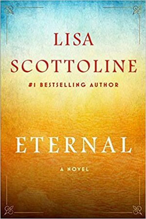 Eternal by Lisa Scottoline