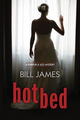Hotbed by Bill James