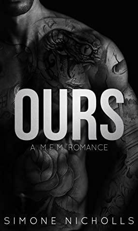 OURS: Book 1 by Simone Nicholls, Simone Elise