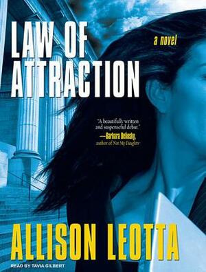 Law of Attraction by Allison Leotta