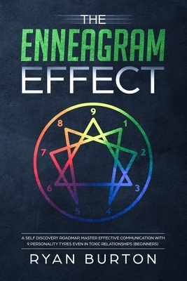 The Enneagram Effect by Ryan Burton