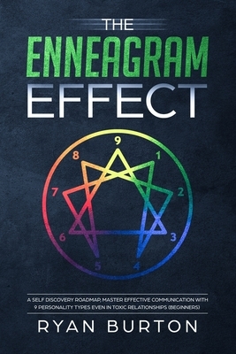 The Enneagram Effect by Ryan Burton