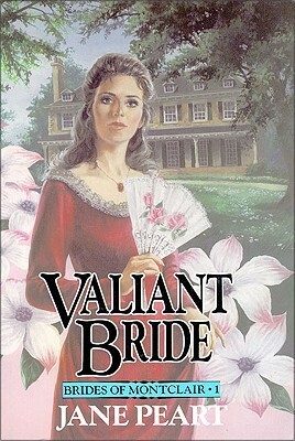 Valiant Bride by Jane Peart
