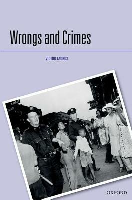 Wrongs and Crimes by Victor Tadros