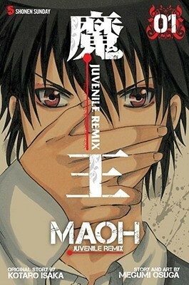 Maoh: Juvenile Remix, Vol. 1 by Kōtarō Isaka
