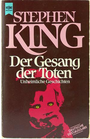 Der Gesang der Toten by Stephen King