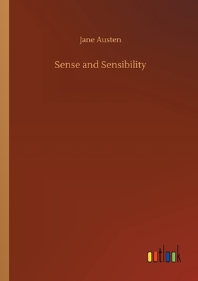 Sense and Sensibility by Jane Austen