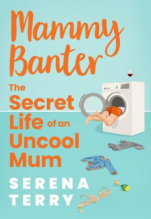 Mammy Banter by Serena Terry