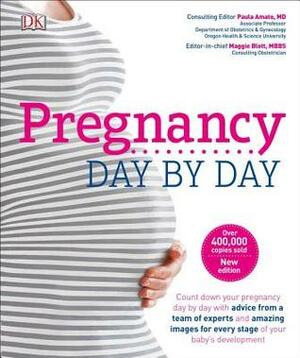 Pregnancy Day by Day: An Illustrated Daily Countdown to Motherhood, from Conception to Childbirth and by Maggie Blott