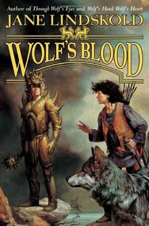 Wolf's Blood by Jane Lindskold