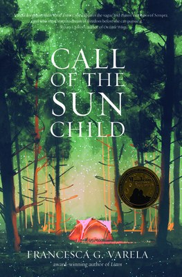 Call of the Sun Child by Francesca G. Varela