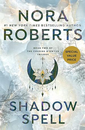 Shadow Spell by Nora Roberts