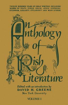An Anthology of Irish Literature (Vol. 1) by Richard Green, Daniel G. Calder