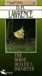 The Horse Dealer's Daughter by D.H. Lawrence, D.H. Lawrence
