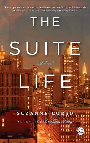 The Suite Life by Suzanne (Sue) Corso