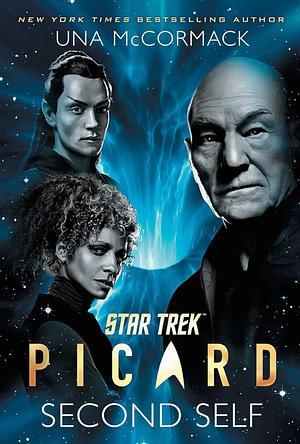 Star Trek: Picard: Second Self by Una McCormack