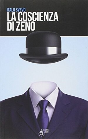 La coscienza di Zeno by Italo Svevo