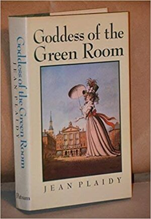 Goddess of the Green Room by Jean Plaidy