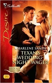Texan's Wedding-Night Wager by Charlene Sands