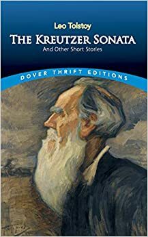 سونات کرویتسر و چند داستان دیگر by Leo Tolstoy