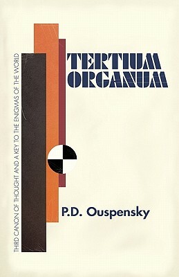 Tertium Organum by P. D. Ouspensky
