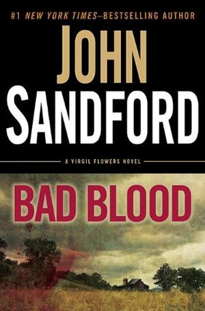 Bad Blood by John Sandford