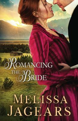 Romancing the Bride by Melissa Jagears