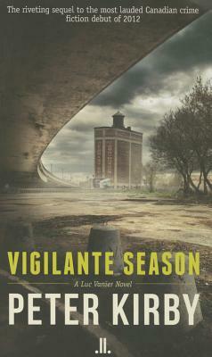 Vigilante Season by Peter Kirby