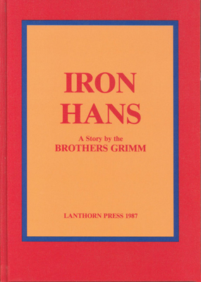 The Little Book of Iron John by Jacob Grimm, Wilhelm Grimm