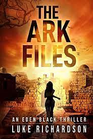 The Ark Files by Luke Richardson, Luke Richardson
