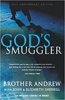 God's Smuggler by Elizabeth Sherrill, John Sherrill, Brother Andrew