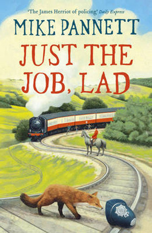 Just the Job, Lad by Mike Pannett