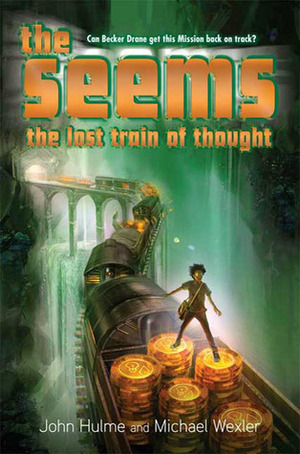 The Lost Train of Thought by John Hulme, Michael Wexler