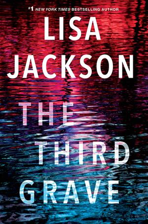 The Third Grave by Lisa Jackson