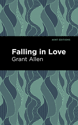 Falling in Love by Grant Allen