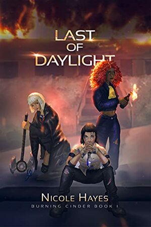 Last of Daylight by Nicole Hayes