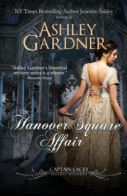 The Hanover Square Affair by Jennifer Ashley, Ashley Gardner