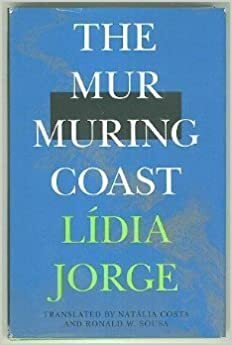 Murmuring Coast by Lídia Jorge