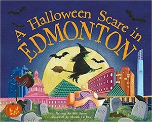 A Halloween Scare in Edmonton by Marina Le Ray, Eric James