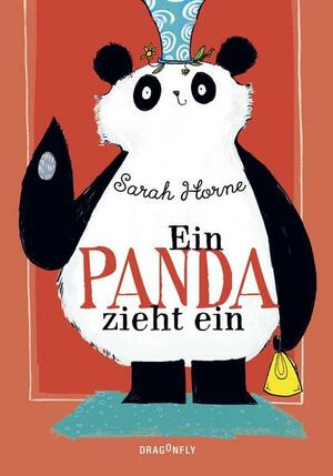 Ein Panda zieht ein by Sarah Horne