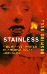 Stainless (Revised) by Todd Grimson