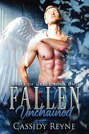 Fallen – Unchained by Cassidy Reyne