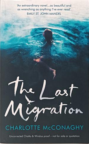 The Last Migration by Charlotte McConaghy