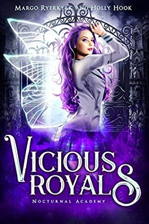 Vicious Royals by Margo Ryerkerk, Holly Hook