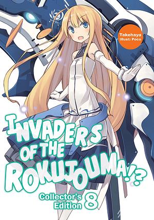 Invaders of the Rokujouma!? Collector's Edition 8 by Takehaya