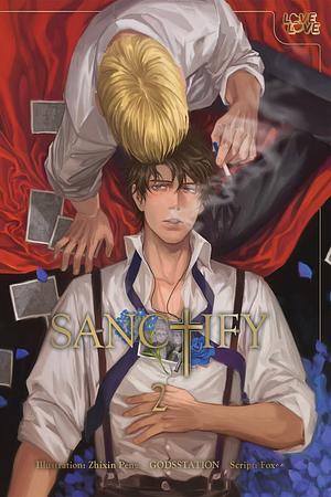 SANCTIFY, Vol. 2 by Fox^^, GODSSTATION