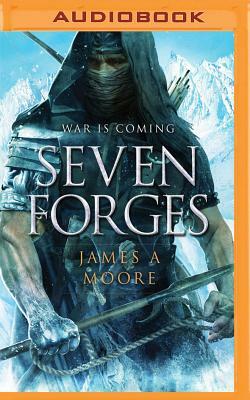 Seven Forges by James A. Moore