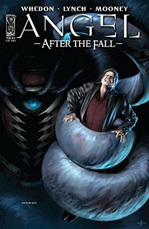 Angel: After the Fall #14 by Brian Lynch, Stephen Mooney, Joss Whedon