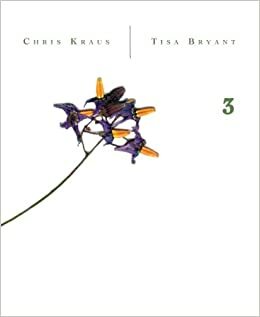 Belladonna Elders Series, #3 by Chris Kraus, Tisa Bryant